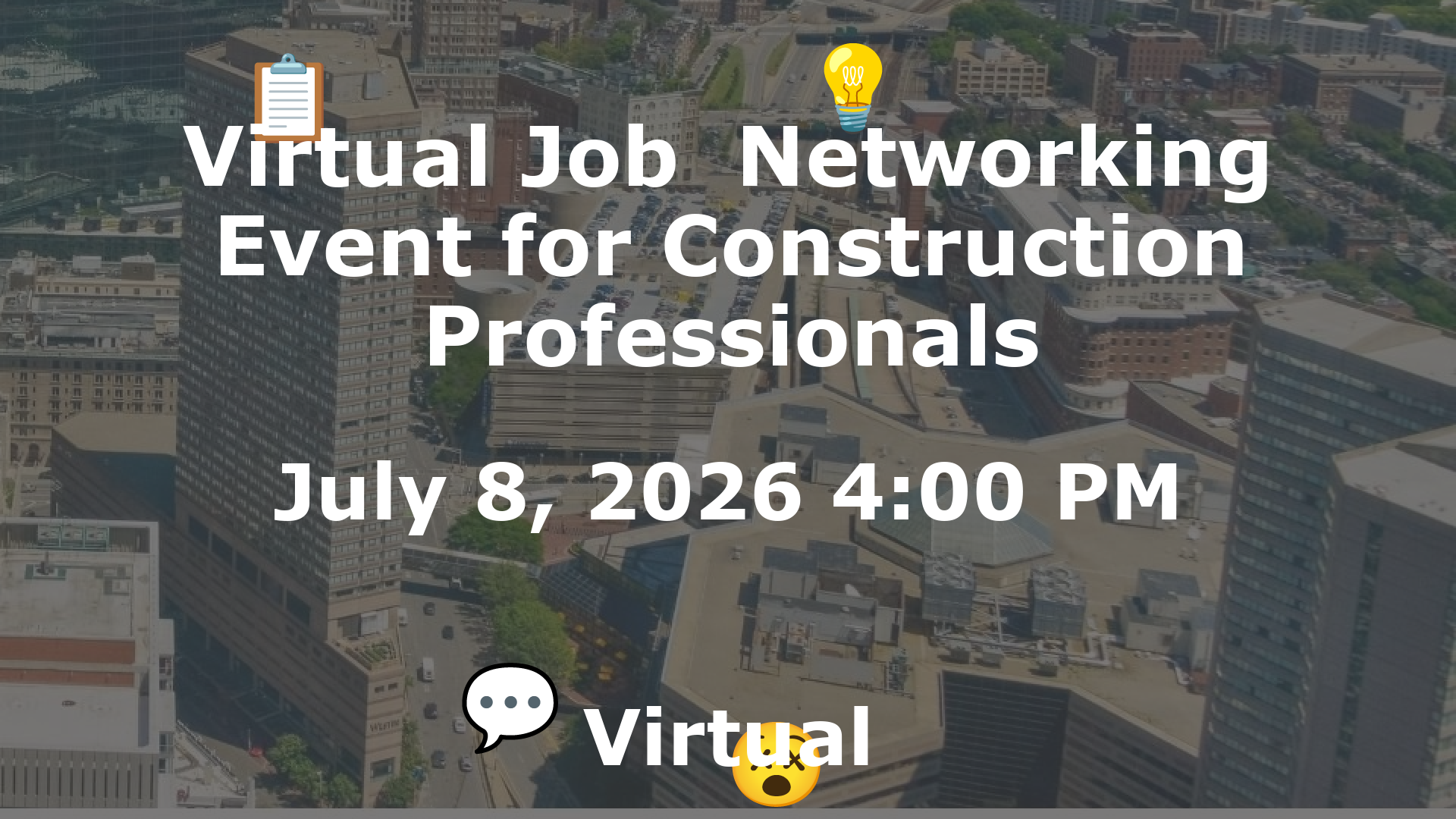 Virtual Job  Networking Event for Construction Professionals event image